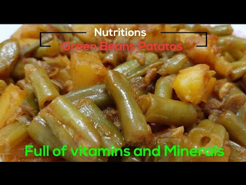 Nutrition Green Beans and Patatos recipe | Full of vitamins, Minerals and rich in Fibar | Ranimoni |