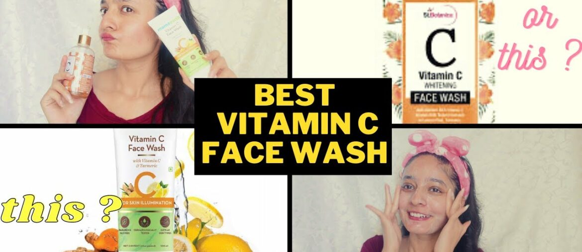 MamaEarth Vs St.Botanica Vitamin C face wash / which one is better ? / which one should you buy ? /