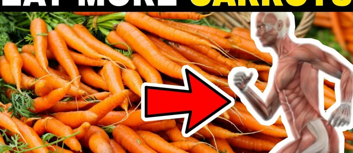 Carrot Benefits You Need To Know