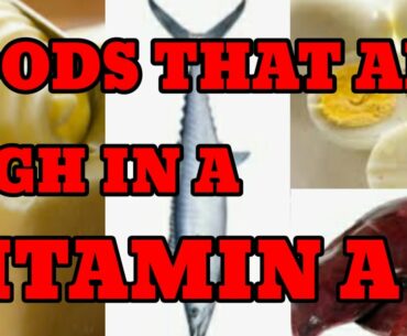 Foods That are High in VITAMIN A | VITAMIN A FOODS