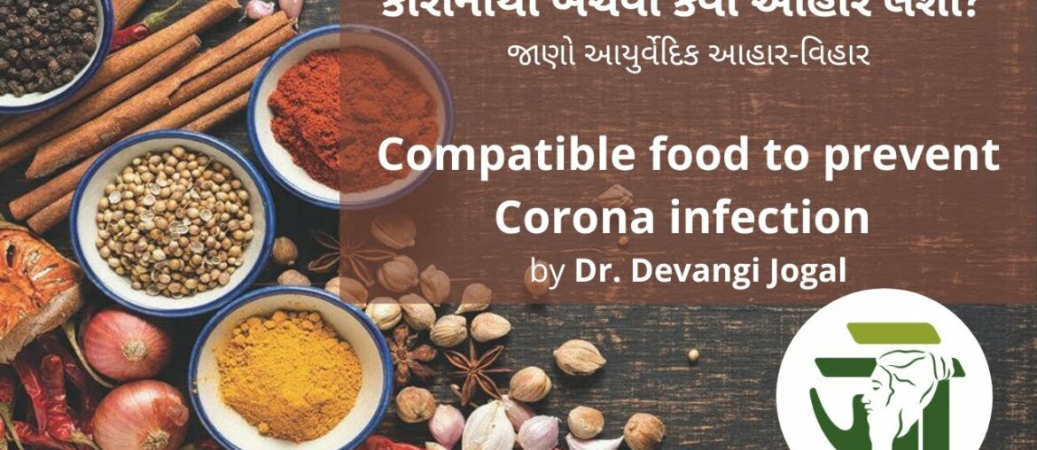 Food  to prevent COVID-19 Infection (Ayurvedic food regimen)