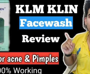 KLM KLIN facewash Review | in hindi