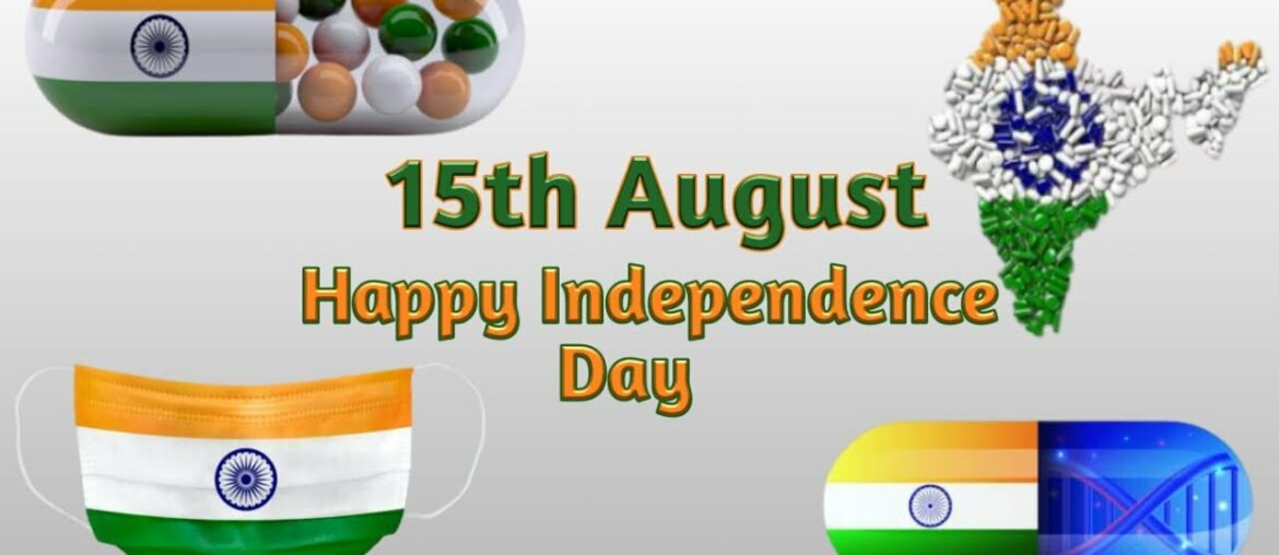 Happy Independence Day (For Pharmaceutical and Medical Professions)