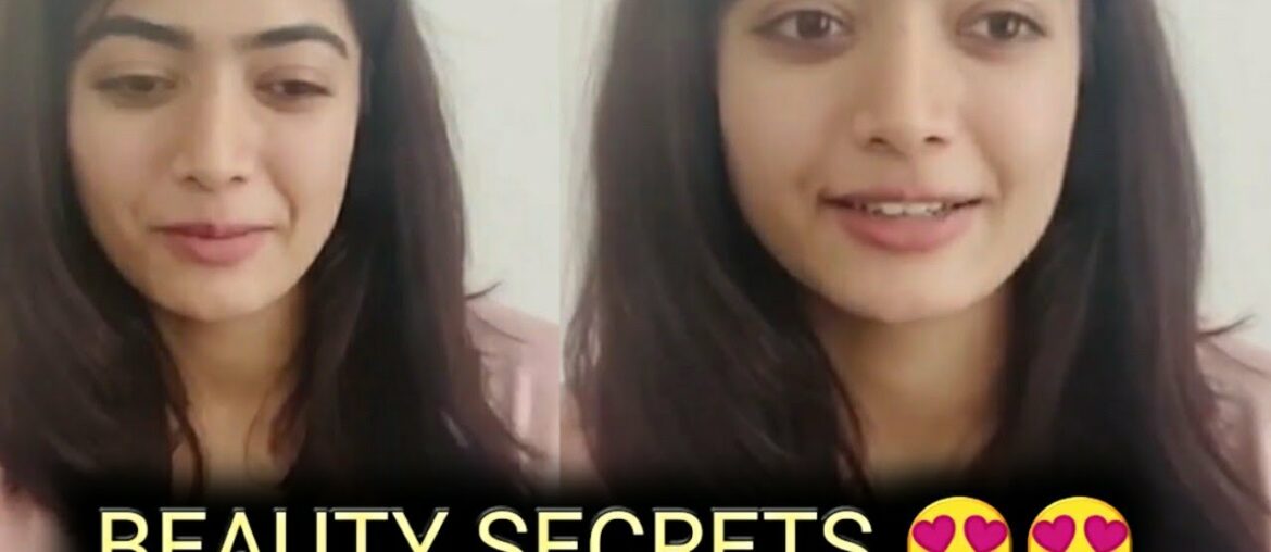 Rashmika Mandanna  beauty secrets / Honey_n_beauty Thank you sir much  sending them for across