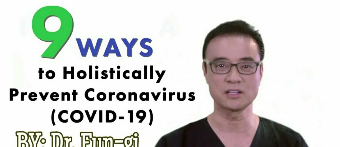 9 WAYS TO PREVENT CORONAVIRUS BY DR. FUN-GI|COVID19|CIN CABUNTOCAN|PH