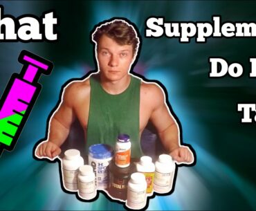What Supplements Do i Take | Natty? | Bodybuilding