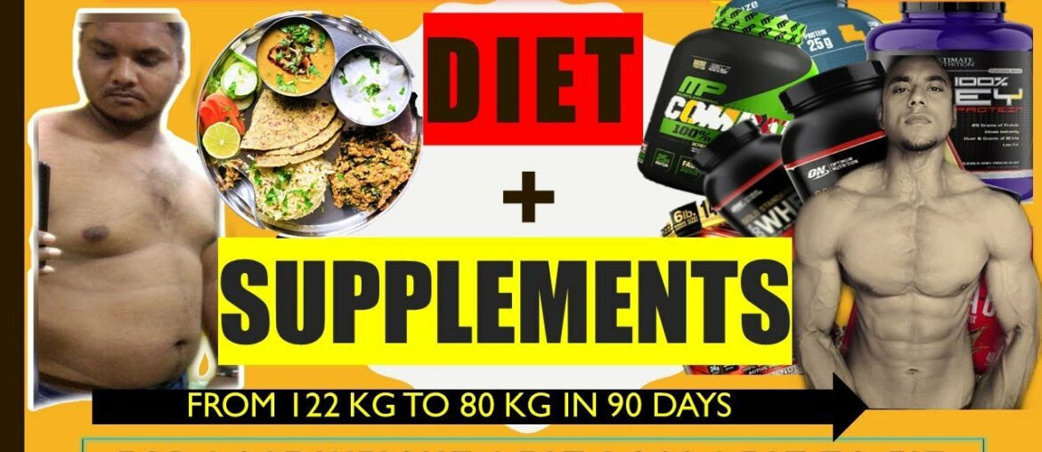 Diet and Supplements for weight loss | 90 days Body Transformation Series | fat to fit