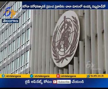 Its Take a Long time to Get Mass Immunity on coronavirus  | WHO