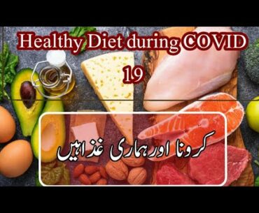 Diets and foods during Covid19