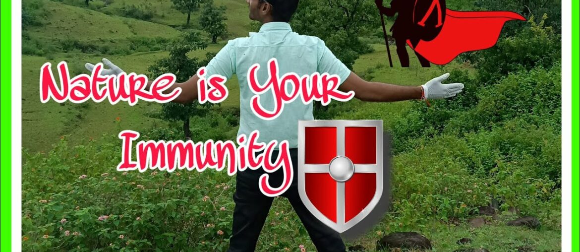 Nature Is Your Immunity Power
