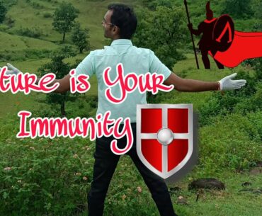 Nature Is Your Immunity Power