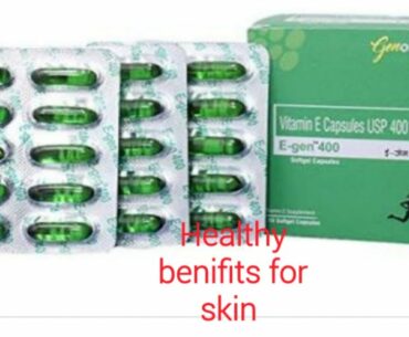 (Vitamin E) ka capsule full review for healthy skin
