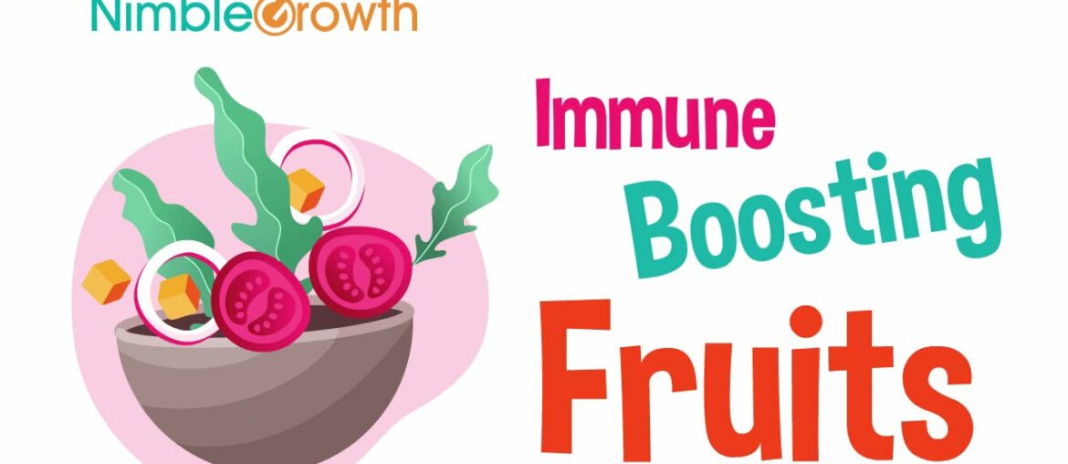 Immune Boosting Fruits