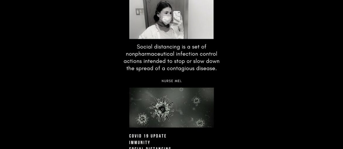 COVID19 UPDATE - IMMUNITY - SOCIAL DISTANCING