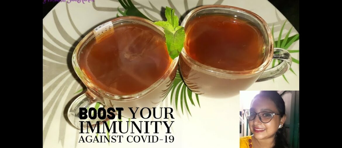 Home made Remedy for Corona Virus | How to Boost your immunity against COVID-19