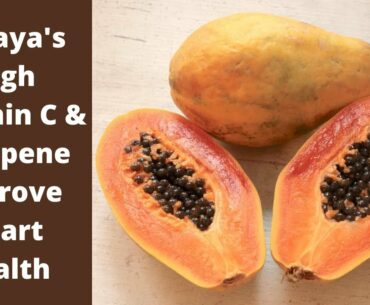 Papaya Nutrition Facts || Papaya Nutritional Value || Papaya Nutrition Management
