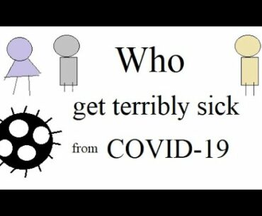 Who get terribly sick from COVID-19: People with slow immune systems