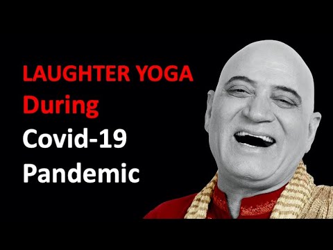 Laughter Yoga During COVID 19 Pandemic