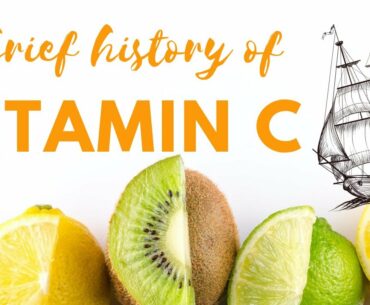 A Brief History of Vitamin C | Function and Cooking