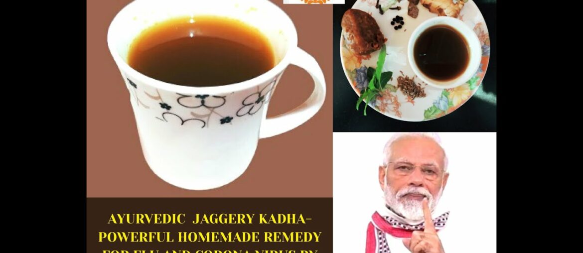 AYURVEDIC KADHA- A POWERFUL HOMEMADE REMEDY FOR FLU & #CORONA VIRUS