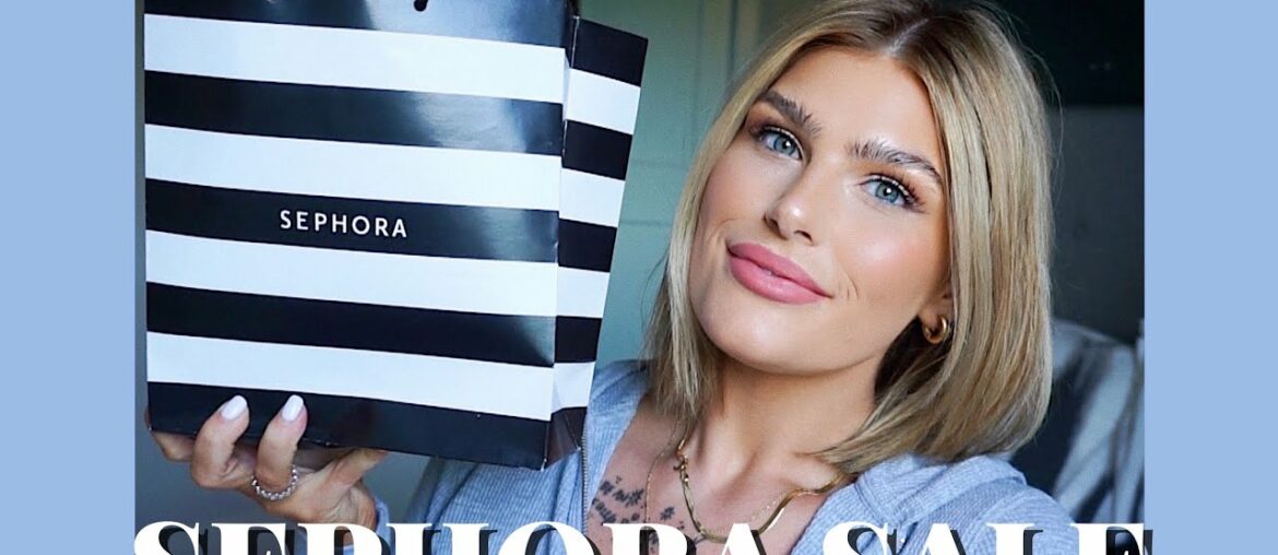 SEPHORA SALE HAUL- SKINCARE + MAKEUP