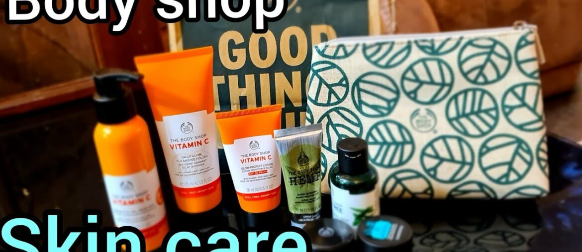 BODY SHOP SKIN CARE ROUTINE | Vitamin C REVIEW | Body shop Beauty Needs