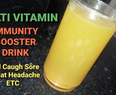 MULTI VITAMIN Immunity Booster Drink | Immunity Boosting Recipe | For COLD | COUGH | HEADACHE | ETC