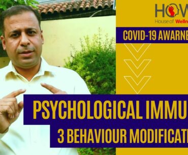 Three Most Effective Ways to Strengthen Psychological Immunity against COVID-19