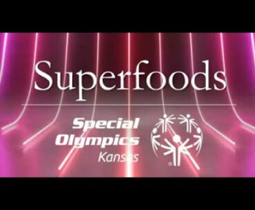 Virtual Health & Fitness: Superfoods 8.17.20