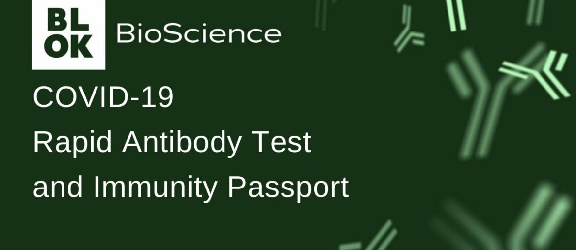 Your COVID-19 Rapid Antibody Test and Immunity Passport