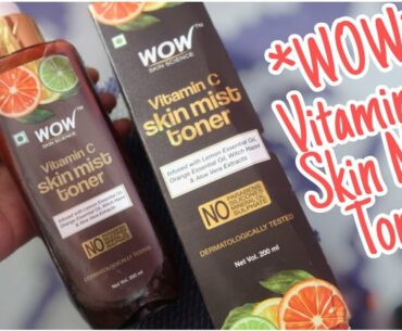 Wow Skin Science Vitamin C Face Mist Toner !! Review!! makeoverlife