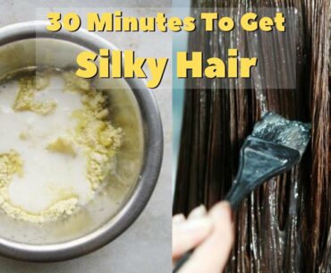 30 Minutes Challenge To Get Silky Hair