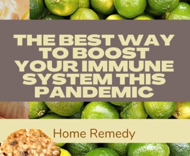 Help boost your immune system this Covid 19 pandemic / Cold and Fever Home Remedy