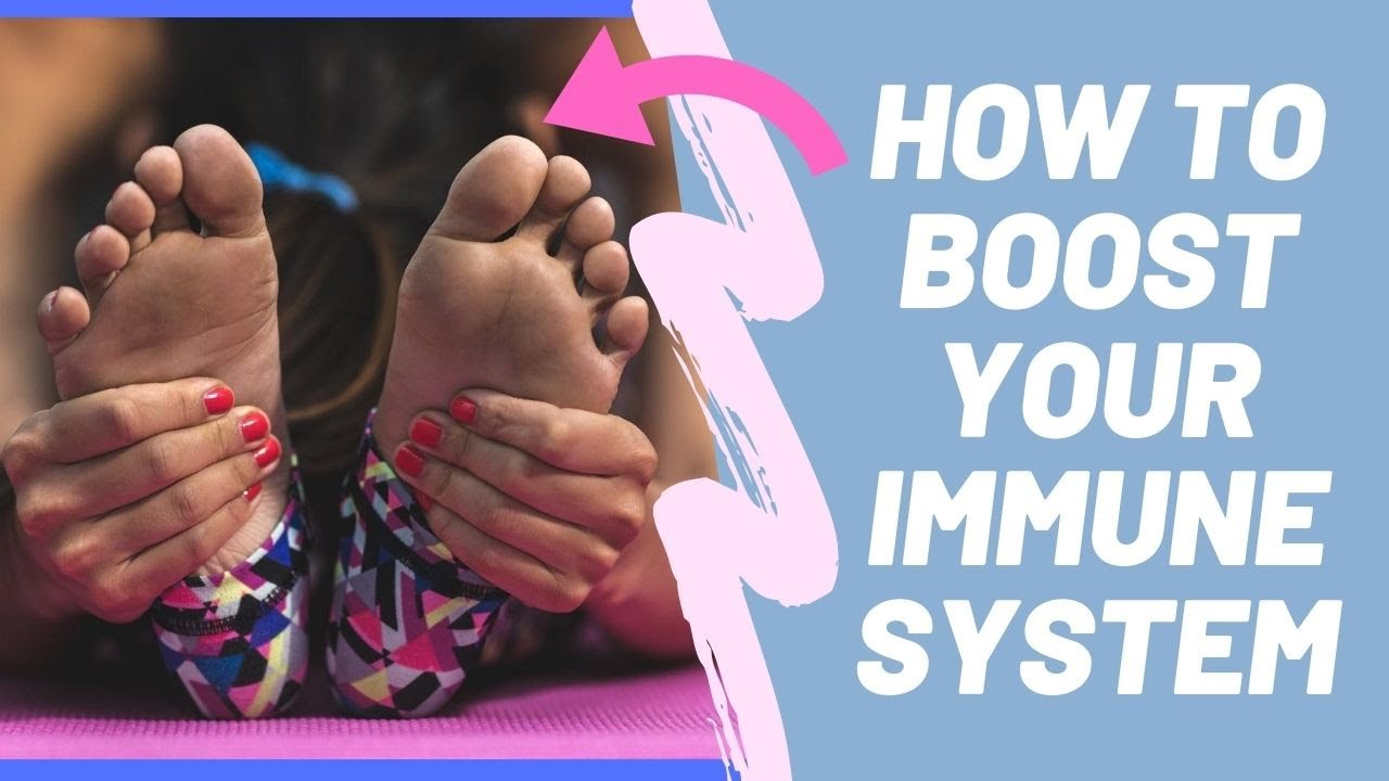 How To Boost Your Immune System - Top 10 Tips