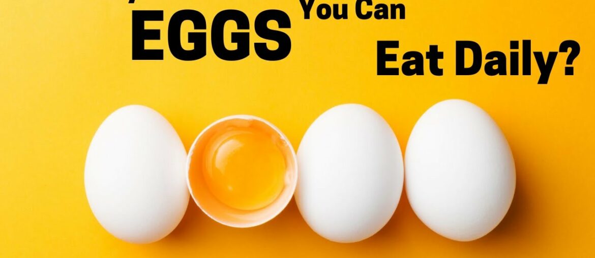 How Many Eggs You Can Eat Daily? | Healthy Living Tips