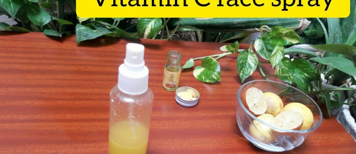 DIY,Vitamin C Face Spray||Homemade Vitamin C spray for spotless,fair and youthful skin|| Urdu Hindi