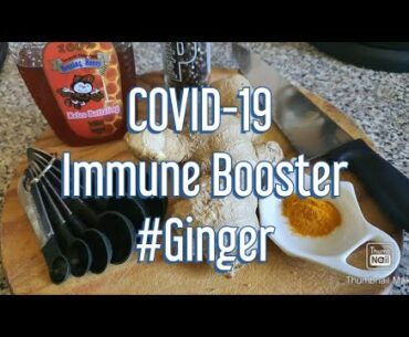 Homemade Ginger Tonic - Let's boost our immune system! #Covid-19