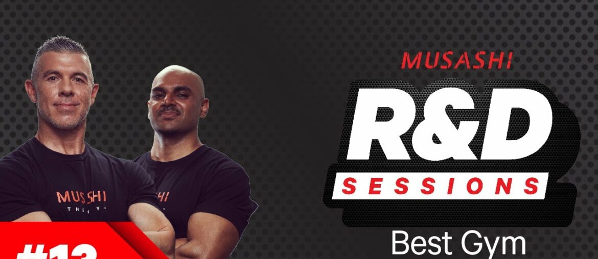 Musashi R&D Sessions #13: Best Gym Supplements