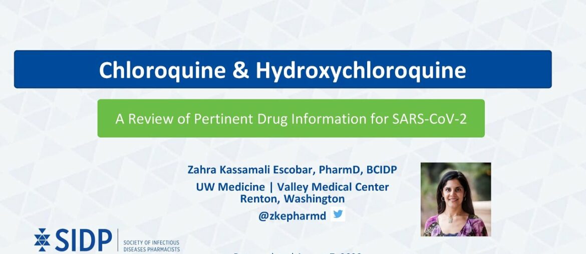 Chloroquine & Hydroxychloroquine: Evidence-Based Health Information Related to COVID-19
