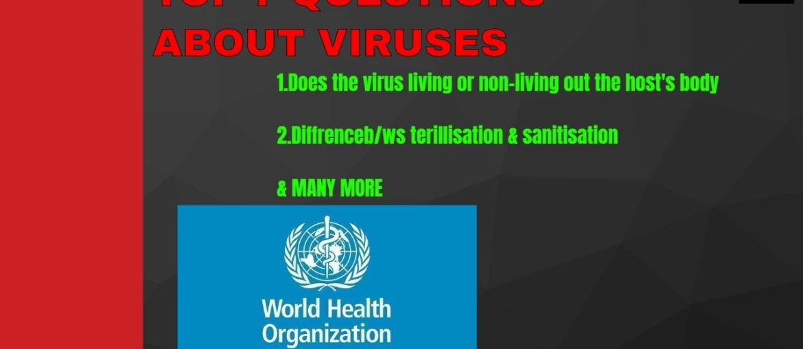 Top 7 question about viruses.(covid-19) .