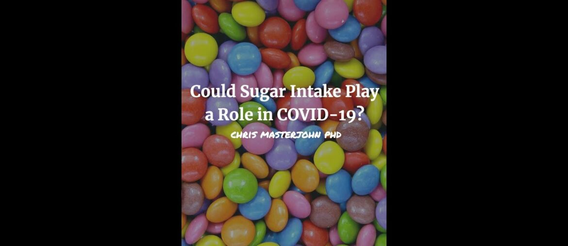 Could Sugar Intake Play a Role in COVID 19?