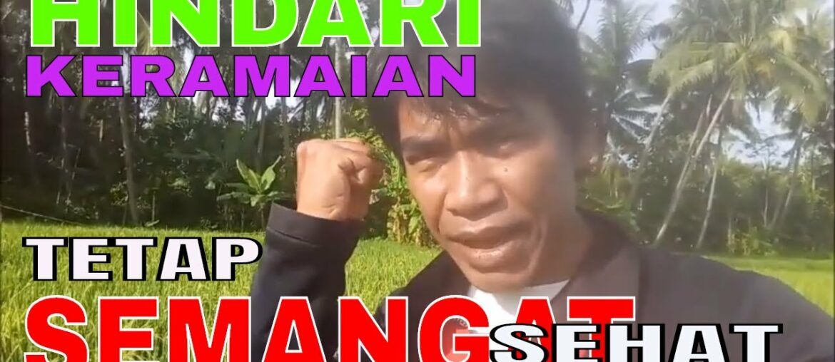 CARA ASYIK HINDARI VIRUS COVID19