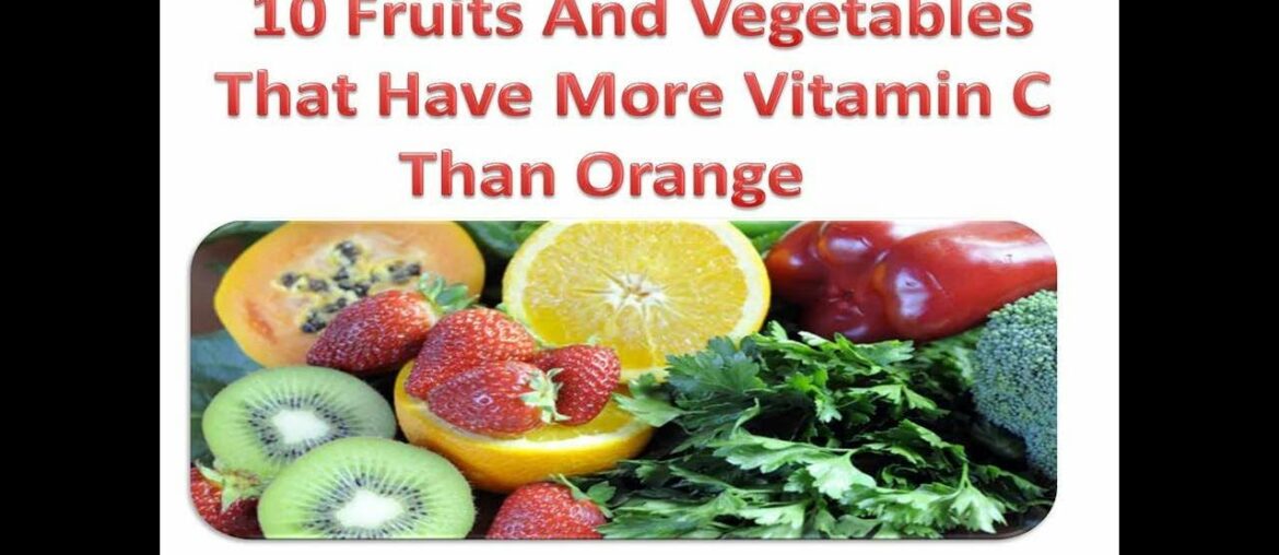 top 10 vitamin c foods | vitamin c benefits | vitamin c deficiency symptoms