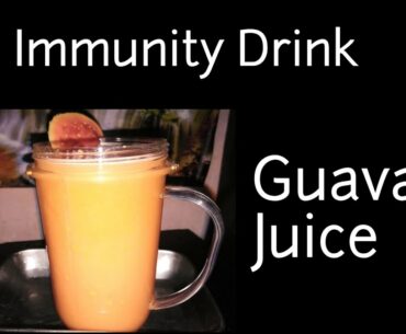Immunity Health Juice | Guava Juice | Amrood Juice by Brunda Vas
