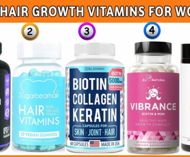 Best Hair Growth Vitamins For Women For Hair Growth And Thickness