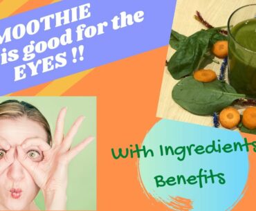 SMOOTHIE FOR BETTER VISION - EYE HEALTH