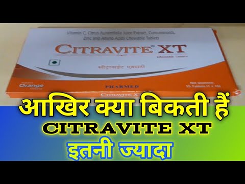 Citravite Xt tablet full review in hindi || Vitamin C , Curcuminoids and Zinc Benefits aur Fayde ||