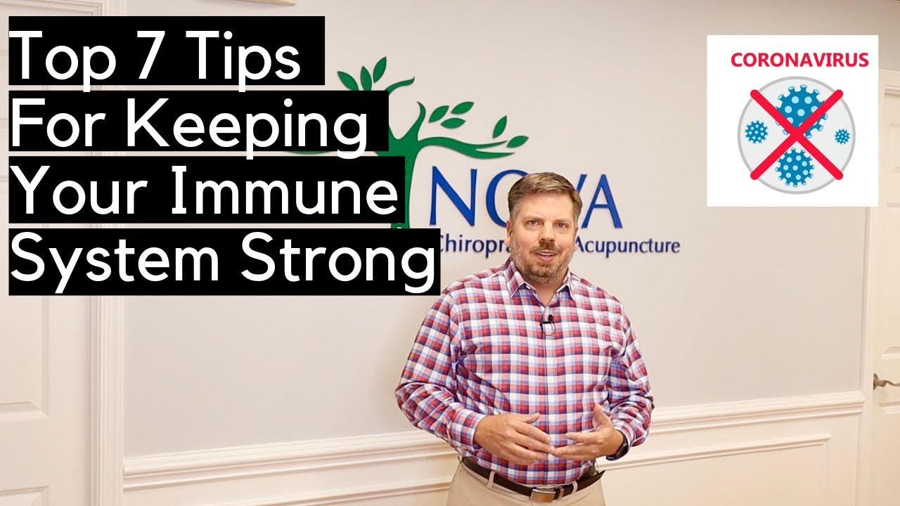 Top 7 Tips To Keep Your Immune System Strong During The Coronavirus Pandemic