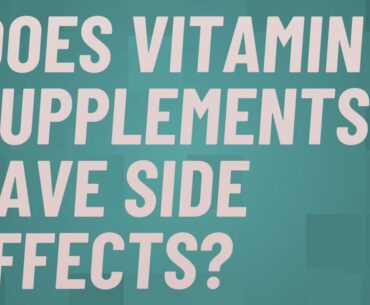 Does vitamin C supplements have side effects?