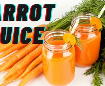 8 benefits of carrot juice